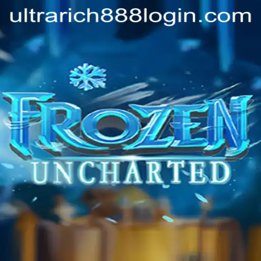 FrozenUncharted: A Thrilling Journey into the Unknown with UltraRich888