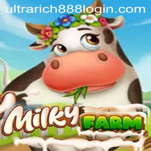 Discover the Enchanting World of MilkyFarm with UltraRich888